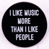I Like Music More Than I Like People Enamel Lapel
