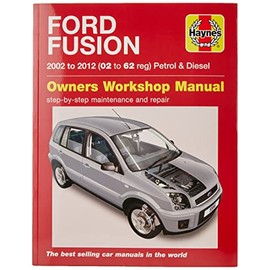 Ford Fusion Petrol & Diesel (02 – 12) Haynes Repair Manual (Paperback)