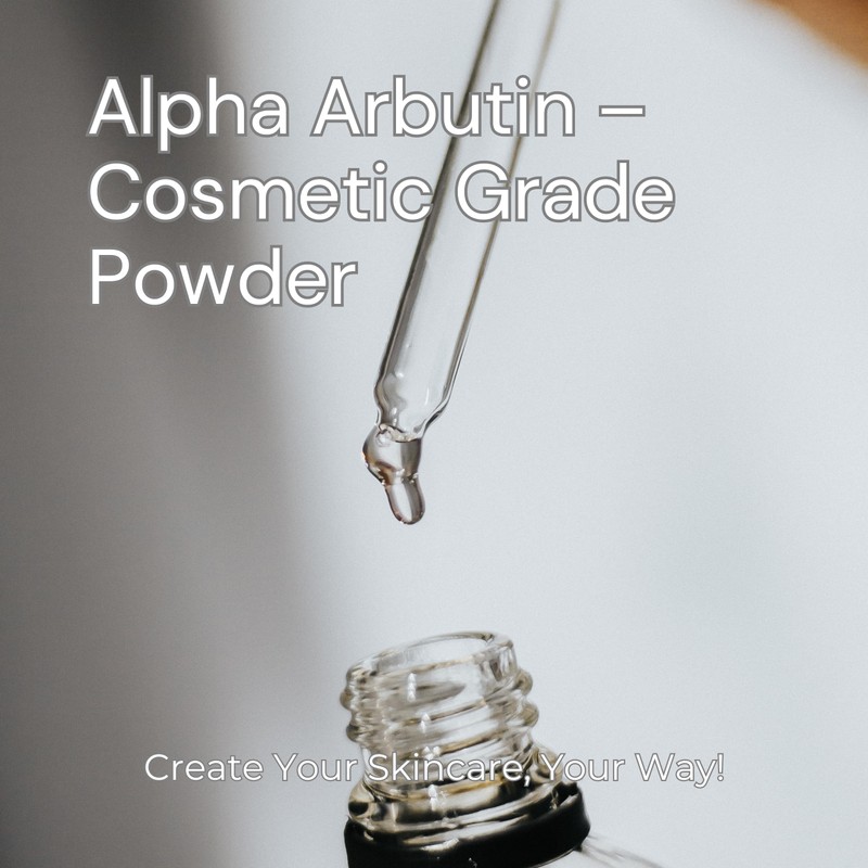 Premium Cosmetic Grade Alpha Arbutine Powder: Brighten, Even, Glow -