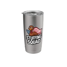 Thanksgiving Turkey Stuffing Squad Thanksgiving Turkey Stainless Steel Insulated Tumbler