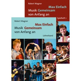Max Einfach – Musik Gemeinsam von Anfang an: Spielheft 1 und Lehrerband im Paket