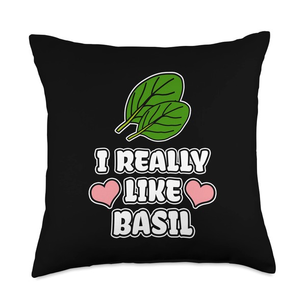 I Really Like Basil Throw Pillow