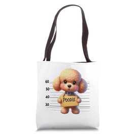Funny Poodle Mugshot Dog Cartoon Gift Tote Bag