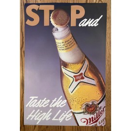Miller High Life Beer Poster Sign Stop And Taste The High Life NEW