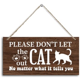 Cat Themed Wooden Plaque, 'Please Don't Let the Cat Out' Sign, 12x6inch Hanging Wall Decor