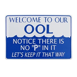 TG,LLC No P Pee in Ool Funny Tin Metal Swimming Pool Sign