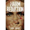Harm Reduction