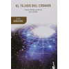 El tejido del cosmos