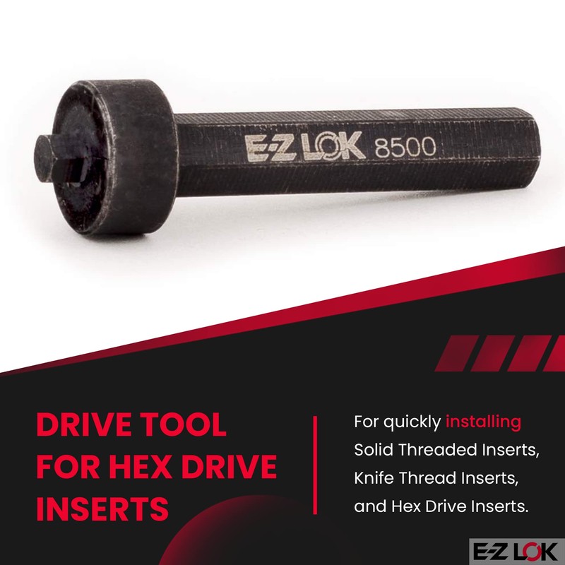 E-Z LOK-8500 Thread Insert Drive Tool for Hex Drive Threaded