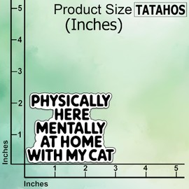 (3Pcs) Physically Here Mentally with Cat Funny Sticker – Introvert Cat Lover Decal for Laptop Water Bottle Notebook, Pet Humor Quote Gifts for Women Men Coworkers Students Homebody Mom Dad 3"x2.4"