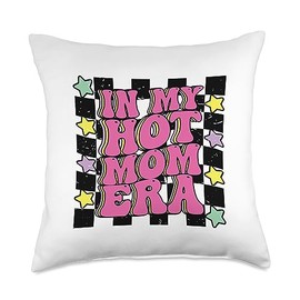 Nad-Mom In My Hot Mom Era Birthday Idea Throw Pillow, 18x18, Multicolor