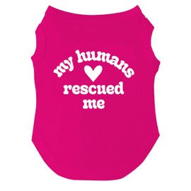 My Human Rescued Me Dog Tee Shirt | Sleeveless | Sizes for All Ages and Breeds | Adoption Event Prop Photoshoot | Rescue | Puppy | New Dog |Hot Pink, 4X-Large 1336