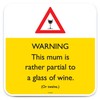 Brainbox Candy - Funny 'MUM Partial To Wine Coaster' -