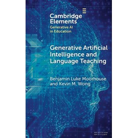 Generative Artificial Intelligence and Language Teaching