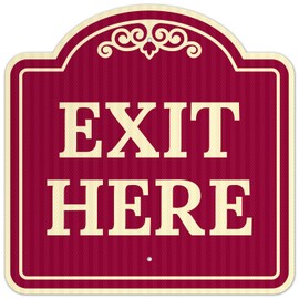 Exit Here Décor Sign, Burgundy Dark, 24x24 Inches, Reflective .063 Reflective Aluminum, Fade Resistant, Made in USA