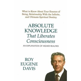 Absolute Knowledge That Liberates Consciousness