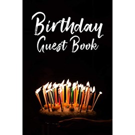Birthday Guest Book: Cute Birthday Wishes Book Cover Design Gift Vol. 9