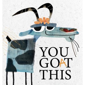 Motivational Card, Positive Message Card, You Goat This, Paul Delaney Illustrative Card