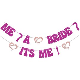 Me? A Bride? Its Me!Banner,Bachelorette Party Decorations,Bridal Shower Engagement Wedding Party Decoration Supplies Rose Red