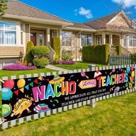 HOWAF Nacho Average Teachers Yard Sign Banner, Teachers Appreciation Fence Banner Thank You Teachers Staff Decoration for School Mexican Thank You Yard Sign