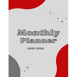 2025-2026 Monthly Planner: Your Ultimate Guide to a Organized and Successful Year (January 2025 to December 2026)