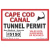 Slyrox Music Cape Cod Canal Tunnel Permit - 4.5''x 3''