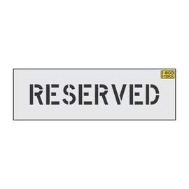 4" Reserved Pavement and Curb Marking Stencil - 1/8" (.125") PRO-Grade LDPE - Standard