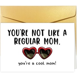 Humorous Mothers Day Card, Funny Mother's Day Card, Mothers Day Card for Mom Sister Her Friends, Not Regular Mom, Cool Mom Card