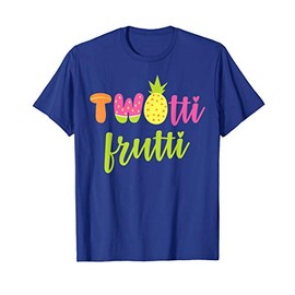 Twotti Fruitti 2nd Birthday Toddler Two Year Old Gift T-Shirt