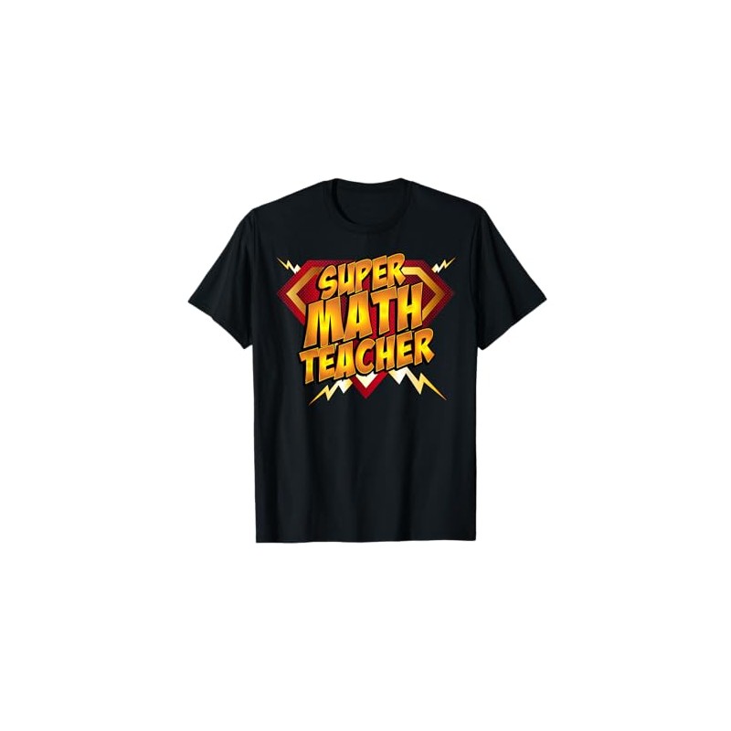 Super Math Teacher - Educational Superhero T-Shirt
