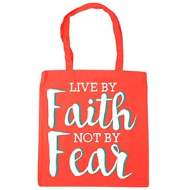 Hippowarehouse Live by Faith not by Fear Tote Shopping Gym Beach Bag 42cm x38cm, 10 litres