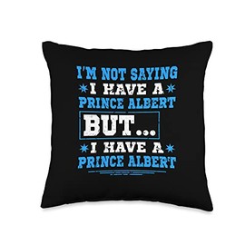 The Best Piercing Designs Prince Albert Piercing Funny Naughty Dirty Humor Throw Pillow, 16x16, Multicolor