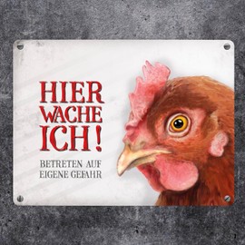 Metal Sign with Chicken Motif and Saying "Betreten auf eigene Gefahr - Hier wache ich!"