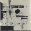 Dirty Epic / Cowgirl