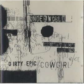 Dirty Epic / Cowgirl