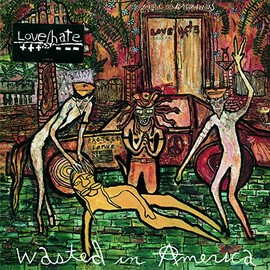 WASTED IN AMERICA