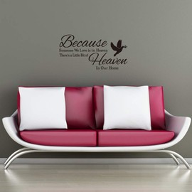 Because Someone We Love is in Heaven There's a Little Bit of Heaven in Our Home Dove Olive Branch