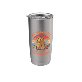 Hiker Backpacking Outdoor Lover Camping Hiking Stainless Steel Insulated Tumbler