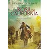 La rosa de California (HarperCollins)