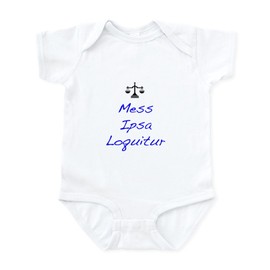 CafePress Mess Ipsa Loquitur Infant Bodysuit Cute Infant Bodysuit Baby Romper Cloud White