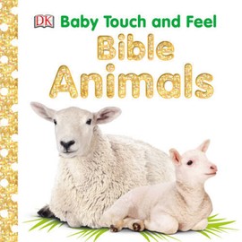Unbranded Baby Touch and Feel: Bible Animals (Baby Touch & Feel) - Board book - VERY GOOD