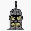 Bender Quotes Sticker Bumper Sticker Vinyl Decal 5"