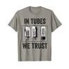 Vacuum tube Amp Amplifier Analog Audio Electron Valve Guitar T-Shirt