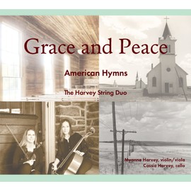 Grace and Peace: American Hymns
