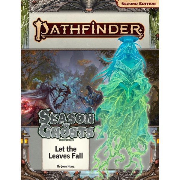 Pathfinder Adventure Path: Let the Leaves Fall (Season of Ghosts