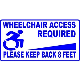 Wheelchair ACCESS Ramp REQUIRED Vinyl Sticker 8 feet handicap van,