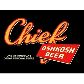 Chief Oshkosh Beer - USA's Regional Fave! NEW METAL SIGN: 12x16" Free Shipping