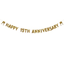 Betteryanzi Gold Glitter Happy 15th Anniversary Banner,15th Wedding Anniversary Party Decorations Supplies, Pre-strung, Gold Glitter Paper Garlands Backdrops,Letters Gold HAPPY 15TH ANNIVERSARY