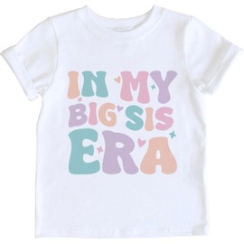 Big Sister Shirt for Girls - in My Big Sis Era - Toddler Girl Sister Shirts - Promoted to Big Sister Announcement - Pregnancy Reveal Gift to Daughter White
