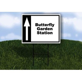 Butterfly Garden Station Black White Up Arrow 1 Double Sided 18x24 in Yard Road Sign w/stand